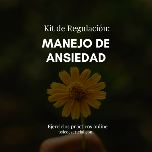 Acceso: Kit de Regulación para el Manejo de Ansiedad
